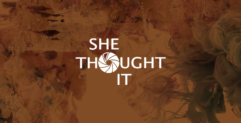 shethoughtit-2